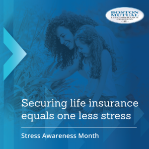 Life Insurance Equals One Less Stress